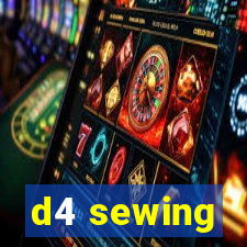 d4 sewing